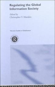 Cover of: Regulating the Global Information Society (Warwick Studies in Globalisation) by C. Marsden, C. Marsden