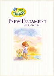 Cover of: Little Blessings New Testament & Psalms (Little Blessings) by Dandi Daley Mackall