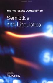 Cover of: The Routledge companion to semiotics and linguistics
