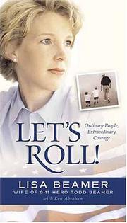 Cover of: Let's Roll!: Ordinary People, Extraordinary Courage