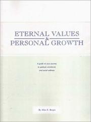 Cover of: Eternal Values and Personal Growth: A Guide on Your Journey to Spiritual, Emotional, and Social Wellness