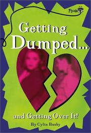Cover of: Getting Dumped . . . and Getting Over It (Plugged In)