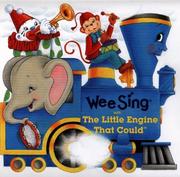 Cover of: Wee Sing with the Little Engine That Could by Pamela Conn Beall, Susan Hagen Nipp