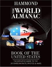 Cover of: Hammond The World Almanac Book of the United States: The Definitive Guide to the 50 States in Facts, Photos & Maps