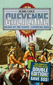 Cover of: Blood on the Plains/Comanche Raid: Comanche Raid (The Cheyenne Series)