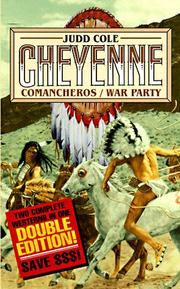 Cover of: Cheyenne: Comancheros/War Party (Cheyenne)