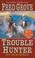 Cover of: Trouble Hunter