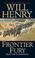 Cover of: Frontier Fury (Leisure Historical)