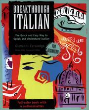 Cover of: Breakthrough Italian: The Quick and Easy Way to Speak and Understand Italian (Book & 4 Cassettes)