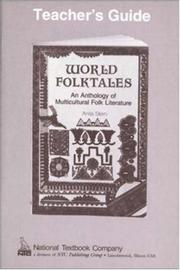 Cover of: World Folktales:  An Anthology of Multicultural Folk Literature, Teacher's Guide