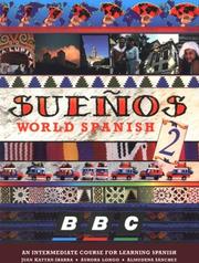 Cover of: Suenos World Spanish 2 by Juan Kattn-Ibarra, Aurora Longo, Almudena Sanchez, Raquel Mardomingo