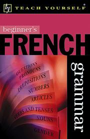 Cover of: Beginner's French Grammar (Teach Yourself)