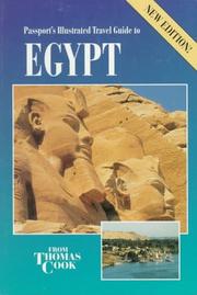 Cover of: Passport's Illustrated Travel Guide to Egypt (Passport's Illustrated Travel Guides) by Michael Von Haag, Michael Haag