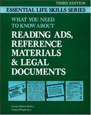 Cover of: What You Need to Know About Reading Ads, Reference Materials & Legal Documents (Essential Life Skills) by Carolyn Morton Starkey, Norgina Wright Penn