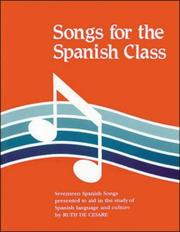 Cover of: Songs for the Spanish Class