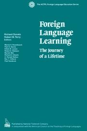 Cover of: Foreign Language Learning: The Journey of a Lifetime (Actfl Foreign Language Education Series)