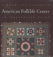 Cover of: Library of Congress American Folklife Center: An Illustrated Guide