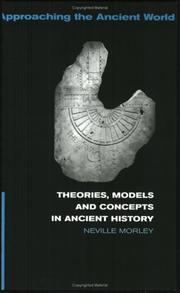 Cover of: Theories, models, and concepts in ancient history