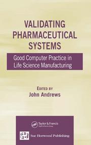 Cover of: Validating Pharmaceutical Systems by John Andrews