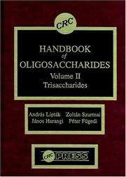 Cover of: CRC Handbook of Oligosaccharides: Trisaccharides, Volume II