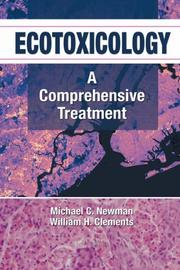 Ecotoxicology by Michael C Newman, Michael C. Newman, William H. Clements