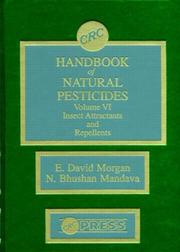 Cover of: Handbook of Natural Pesticides: Insect Attract Repellents, Volume VI
