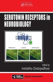 Serotonin Receptors in Neurobiology (Frontiers in Neuroscience) by Amitabha Chattopadhyay