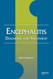 Cover of: Encephalitis: Diagnosis and Treatment (Neurological Disease and Therapy)