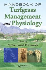Cover of: Handbook of Turfgrass Management and Physiology (Books in Soils, Plants, and the Environment)
