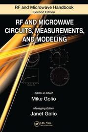 Cover of: RF and Microwave Circuits, Measurements, and Modeling (The Rf and Microwave Handbook)