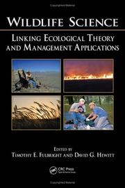 Cover of: Wildlife Science: Linking Ecological Theory and Management Applications