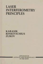 Cover of: Principles of Laser Interferometry (CRC Series in Dermatology) | A. Ya Karasik