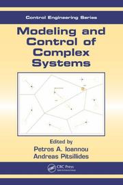 Cover of: Modeling and Control of Complex Systems (Control Engineering) by Petros A. Ioannou, Andreas Pitsillides