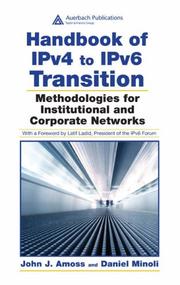 Cover of: Handbook of IPv4 to IPv6 Transition by John J. Amoss, Dan Minoli