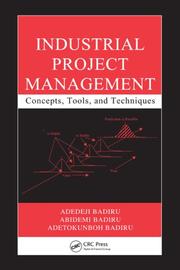 Cover of: Industrial Project Management | Adedeji B. Badiru