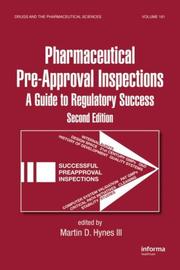 Cover of: Pharmaceutical Pre-Approval Inspections by Martin D. Hynes III, Martin D. Hynes III