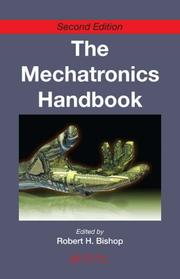 Cover of: The Mechatronics Handbook, Second Edition - 2 Volume Set (The Mechatronics Handbook, Second Edition)