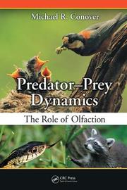 Cover of: Predator-Prey Dynamics by Michael R. Conover