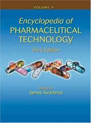 Cover of: Encyclopedia of Pharmaceutical Technology | James Swarbrick