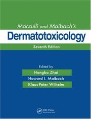 Cover of: Marzulli and Maibach's Dermatotoxicology, 7th Edition by 
