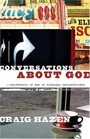 Cover of: Conversations About God by Craig Hazen