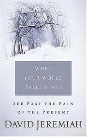 Cover of: When Your World Falls Apart by David Jeremiah