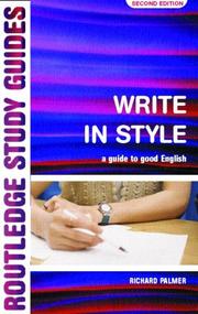 Cover of: Write in style: a guide to good English