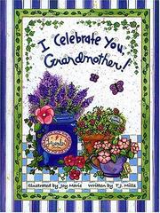 Cover of: I Celebrate You, Grandmother