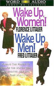 Cover of: Wake Up Women! Wake Up Men! by Florence Littauer, Fred Littauer