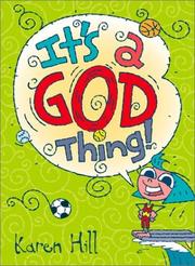 Cover of: It's A God Thing by Karen Hill