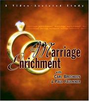 Cover of: Marriage Erichment by Carl Brecheen, Paul Faulkner