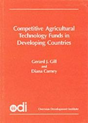 Cover of: Competitive Agricultural Technology Funds in Developing Countries