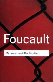 Cover of: Madness and Civilization (Routledge Classics) by Michel Foucault