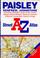 Cover of: A. to Z. Paisley Street Atlas (A-Z Street Atlas S.)